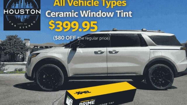 ceramic-window-tint-houston-tx-suv-xpel-tint-install-houston-car-stereo-near-me-1_2_11zon